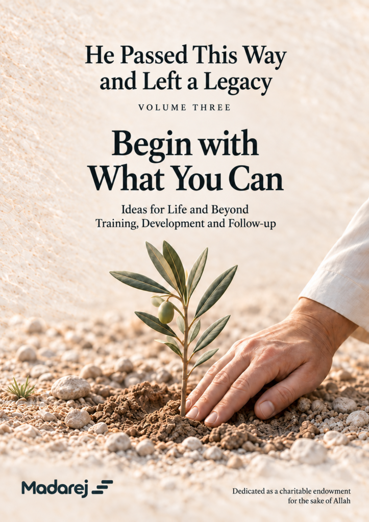 English cover of Begin with What You Can, volume 3 of He Passed This Way and Left a Legacy, published by Madarej